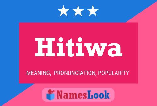 ملصق اسم Hitiwa