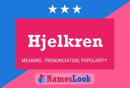 ملصق اسم Hjelkren