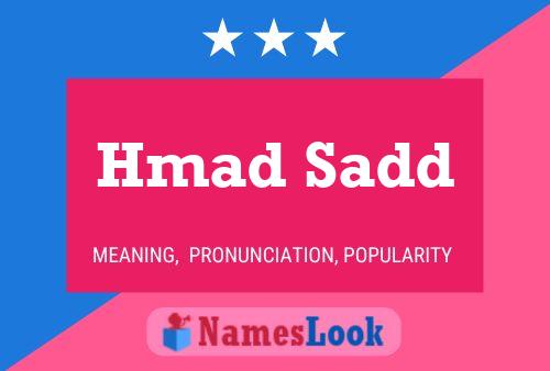 ملصق اسم Hmad Sadd