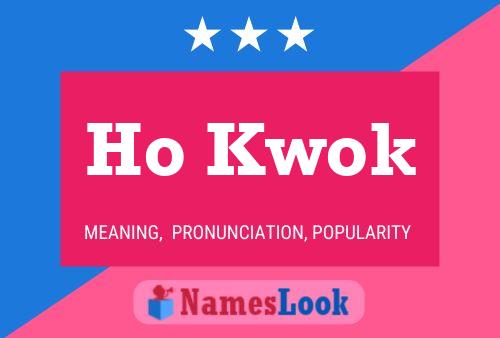 ملصق اسم Ho Kwok