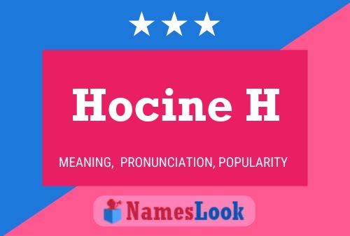 ملصق اسم Hocine H