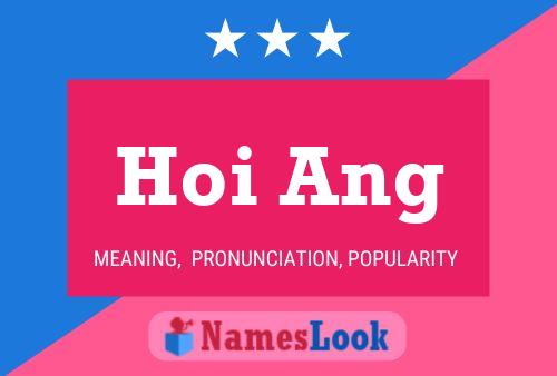 ملصق اسم Hoi Ang