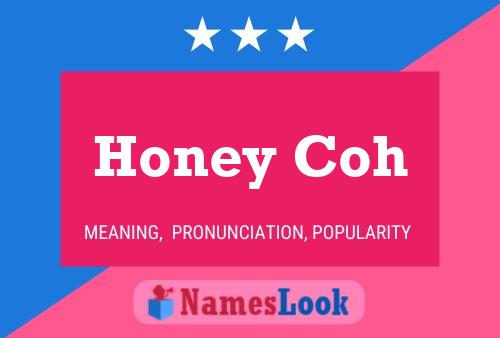 ملصق اسم Honey Coh