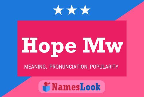 ملصق اسم Hope Mw