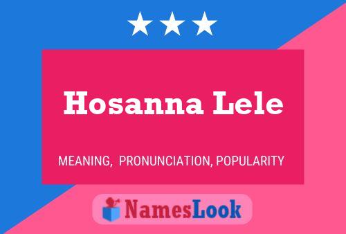 ملصق اسم Hosanna Lele