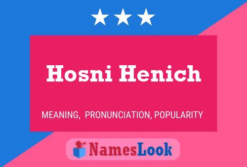 ملصق اسم Hosni Henich