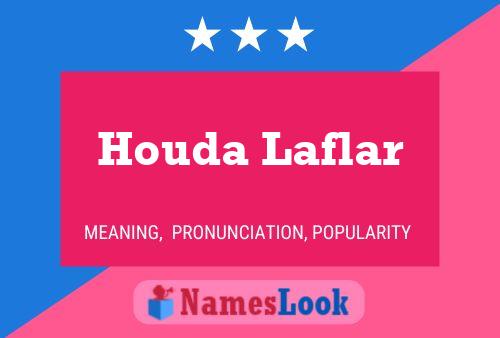 ملصق اسم Houda Laflar