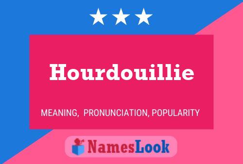 ملصق اسم Hourdouillie