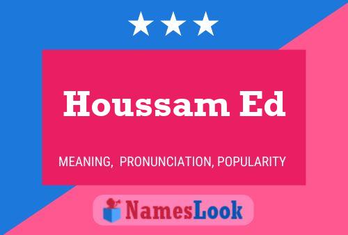 ملصق اسم Houssam Ed