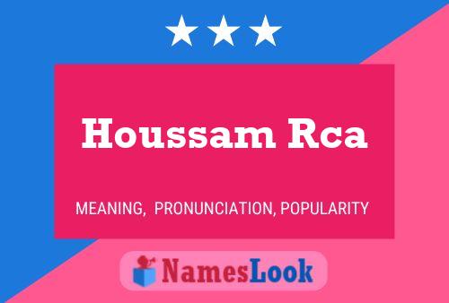 ملصق اسم Houssam Rca