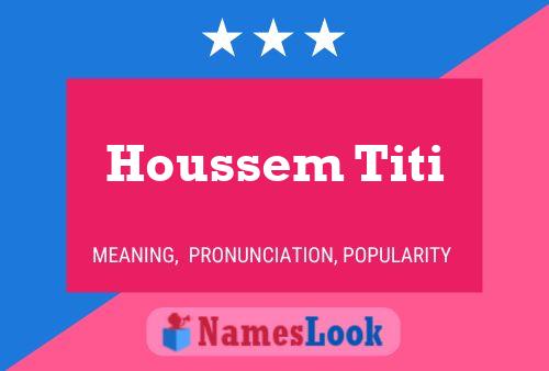 ملصق اسم Houssem Titi