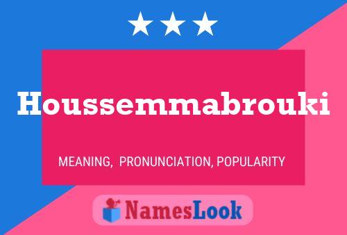 ملصق اسم Houssemmabrouki