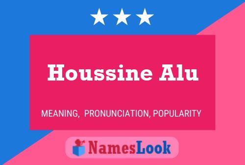 ملصق اسم Houssine Alu