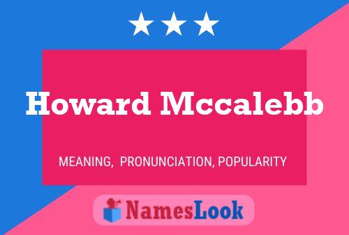 ملصق اسم Howard Mccalebb