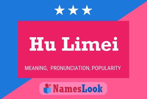 ملصق اسم Hu Limei