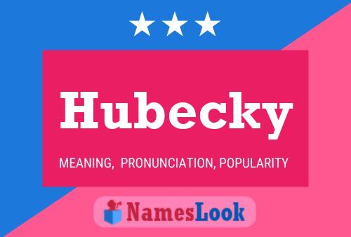 ملصق اسم Hubecky