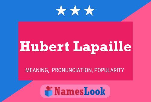 ملصق اسم Hubert Lapaille