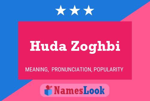 ملصق اسم Huda Zoghbi