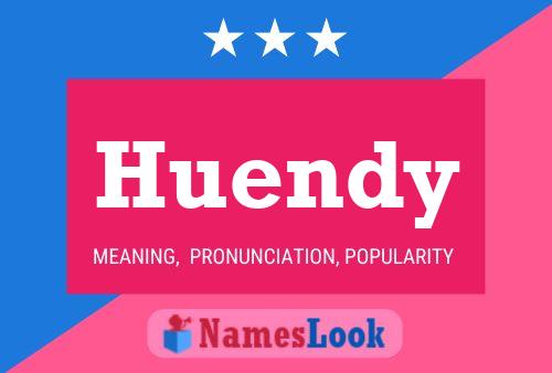 ملصق اسم Huendy