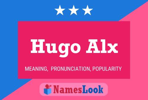 ملصق اسم Hugo Alx