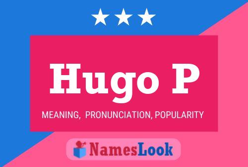 ملصق اسم Hugo P