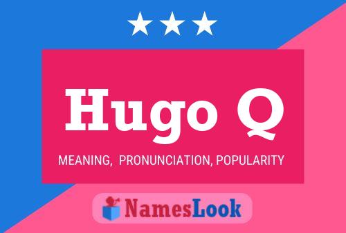 ملصق اسم Hugo Q