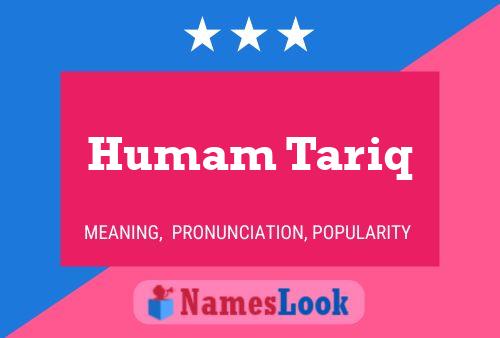 ملصق اسم Humam Tariq