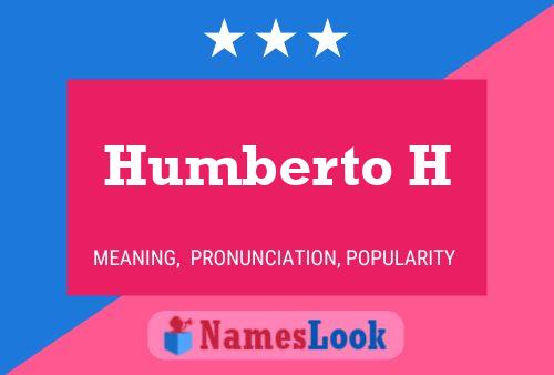 ملصق اسم Humberto H