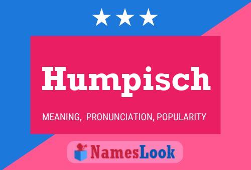 ملصق اسم Humpisch