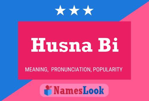 ملصق اسم Husna Bi