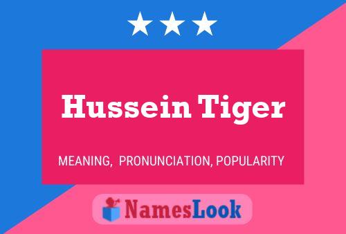 ملصق اسم Hussein Tiger