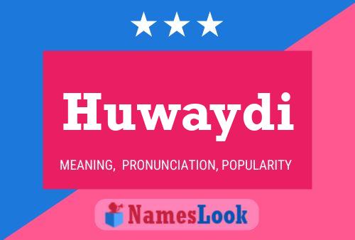 ملصق اسم Huwaydi