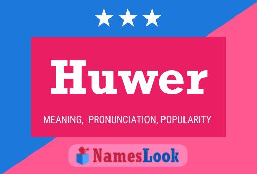 ملصق اسم Huwer