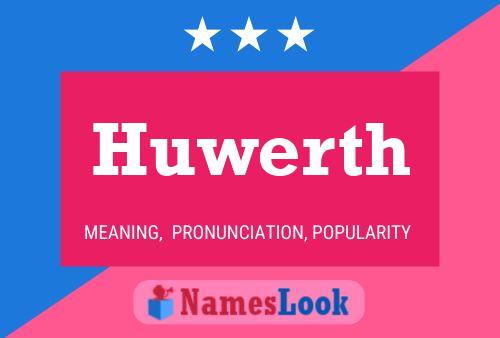 ملصق اسم Huwerth