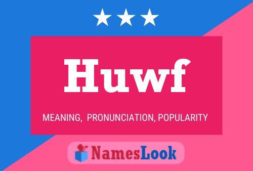 ملصق اسم Huwf