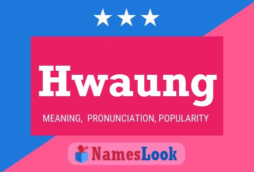 ملصق اسم Hwaung