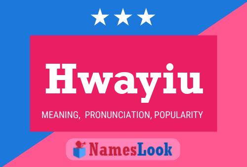 ملصق اسم Hwayiu