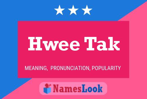 ملصق اسم Hwee Tak