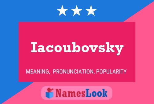 ملصق اسم Iacoubovsky