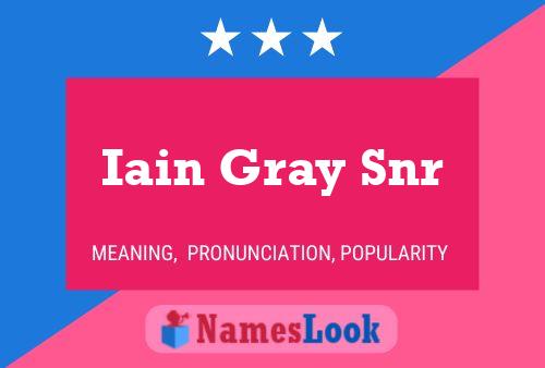 ملصق اسم Iain Gray Snr