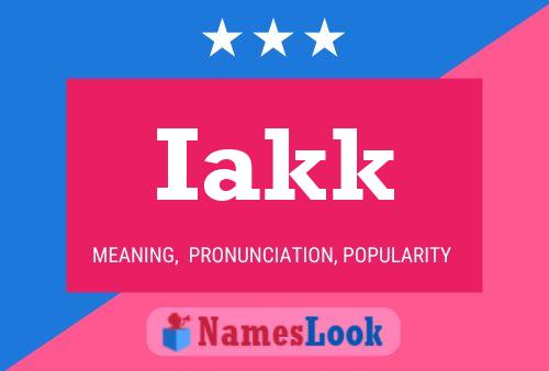 ملصق اسم Iakk