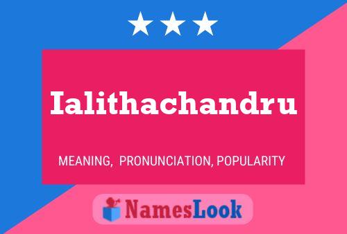 ملصق اسم Ialithachandru