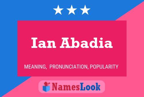 ملصق اسم Ian Abadia