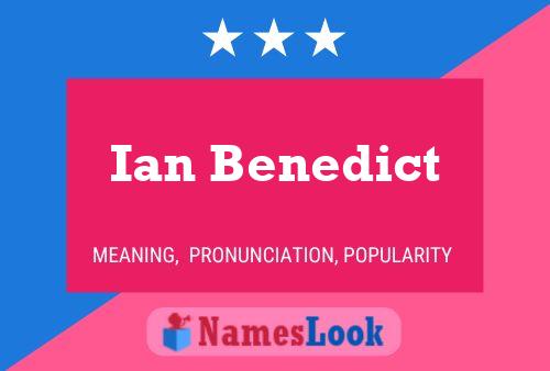 ملصق اسم Ian Benedict