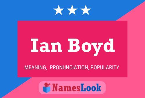 ملصق اسم Ian Boyd