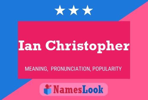 ملصق اسم Ian Christopher