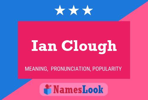 ملصق اسم Ian Clough