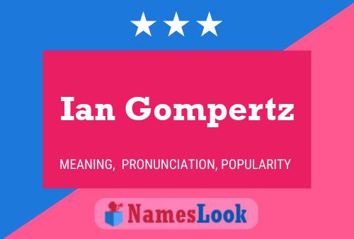 ملصق اسم Ian Gompertz