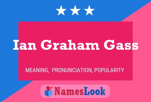 ملصق اسم Ian Graham Gass