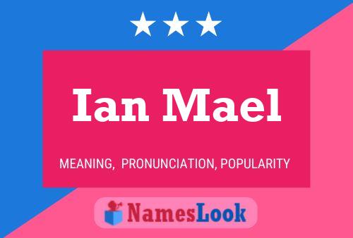 ملصق اسم Ian Mael